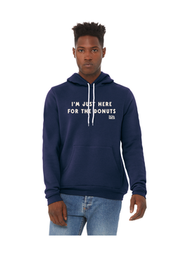 I'm just here for the Donuts Adult Hoodie